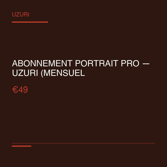 [UZR-SUB-001] Pro Portrait Subscription — Uzuri (Monthly)