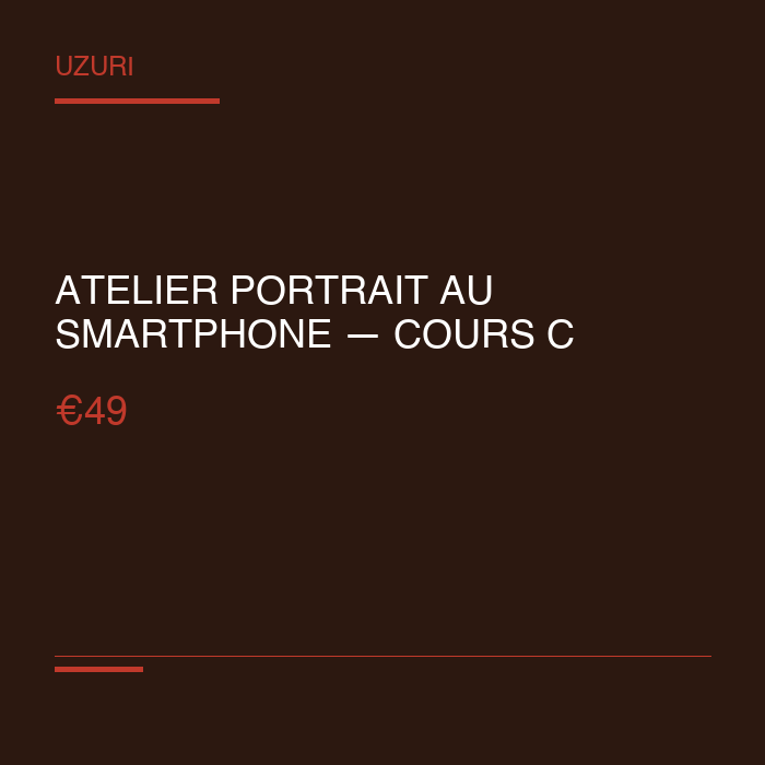 [UZR-ATELIER-001] Smartphone Portrait Workshop — Group Class